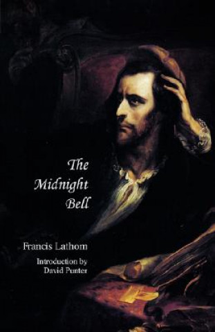 Carte Midnight Bell (Jane Austen Northanger Abbey Horrid Novels) Francis Lathom