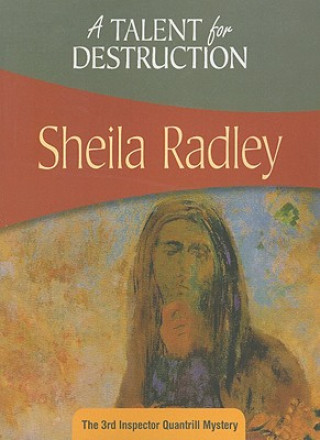 Carte Talent for Destruction Sheila Radley