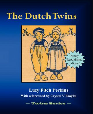 Carte Dutch Twins Lucy Fitch Perkins