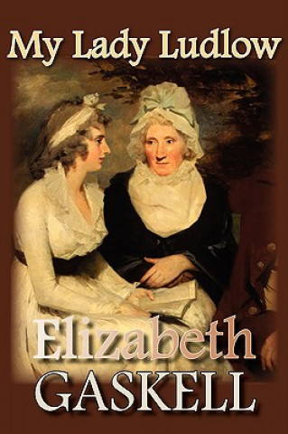 Kniha My Lady Ludlow Elizabeth Gaskell