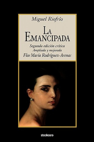 Knjiga Emancipada Miguel Riofrio