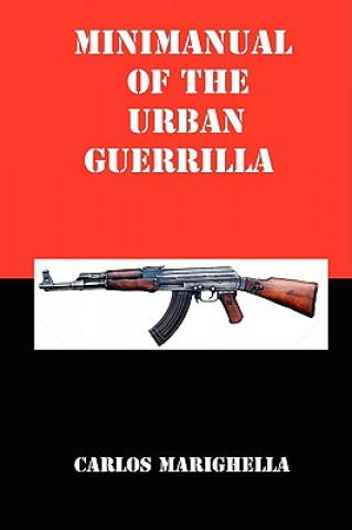 Kniha Minimanual of the Urban Guerrilla Carlos Marighella