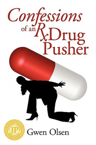 Kniha Confessions of an RX Drug Pusher Gwen Olsen