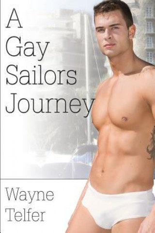 Carte Gay Sailors Journey Wayne Telfer