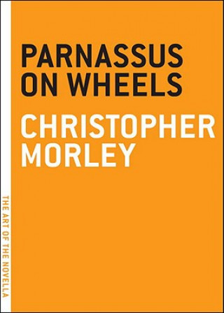 Kniha Parnassus On Wheels Christopher Morely