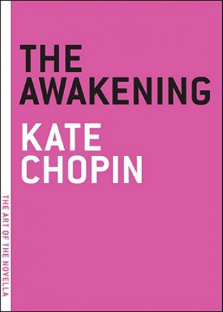 Könyv Awakening Kate Chopin