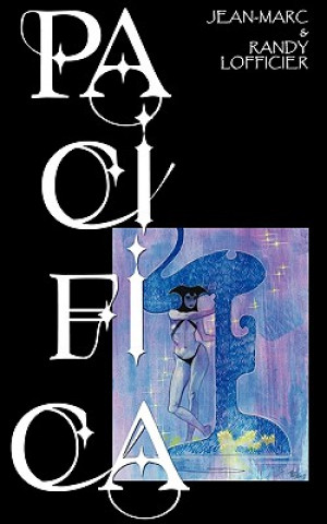 Βιβλίο Pacifica Jean-Marc Lofficier