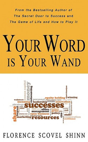 Carte Your Word is Your Wand Florence Scove Shinn