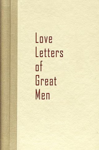 Book Love Letters of Great Men Becon Hill