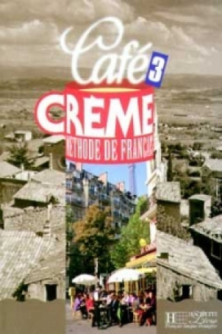 Knjiga CAFÉ CRÉME 3 Kaneman-Pougatch