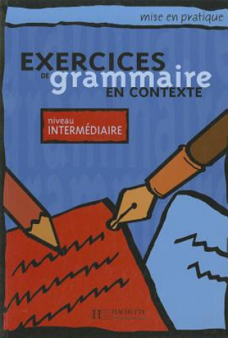 Книга Exercices de grammaire en contexte Anne Akyuz