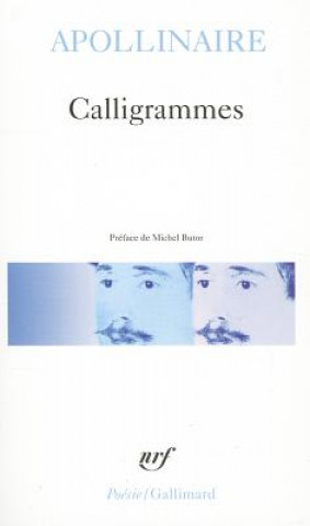 Книга CALLIGRAMMES Guillaum Apollinaire