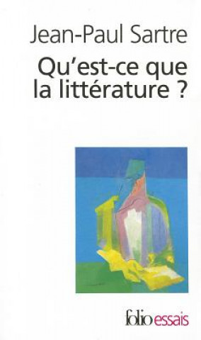 Könyv Qu'est ce que la litterature? Sartre