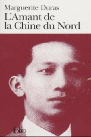 Kniha Amant De La Chine Du Nord Marguerite Durasová