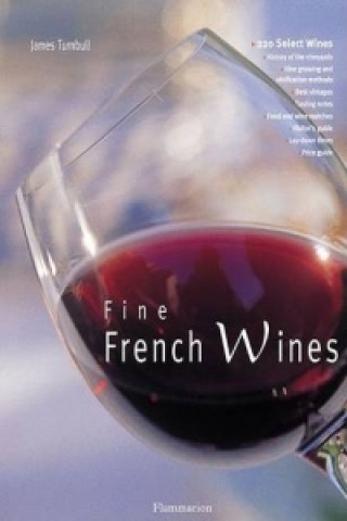 Knjiga Fine French Wines James Turnbull