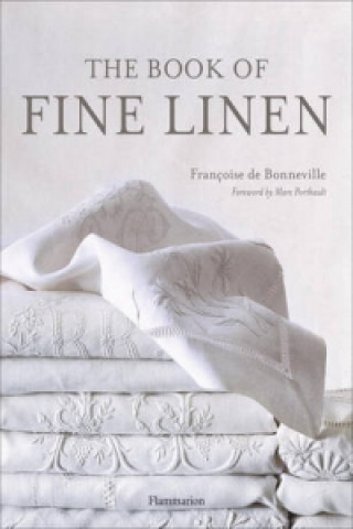 Carte Book of Fine Linen Francoise De Bonneville