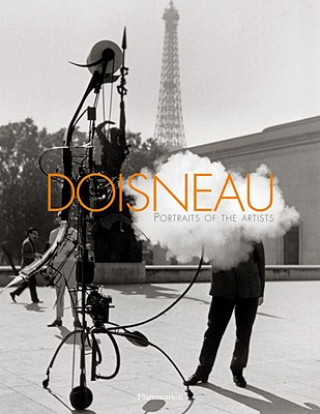 Knjiga Doisneau: Portraits of the Artists Robert Doisenau