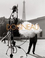Könyv Doisneau: Portraits of the Artists Robert Doisenau