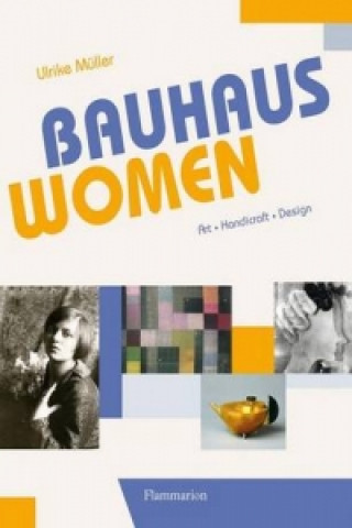 Kniha Bauhaus Women Ulrike Muller