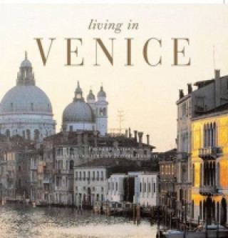 Könyv Living In Venice (New Edition) Frederic Vitoux