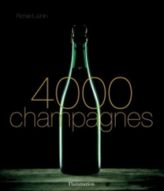 Könyv 4000 Champagnes Richard Juhlin
