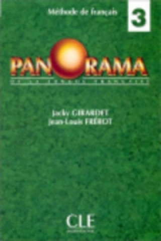 Kniha Panorama De La Langue Francaise - Level 3 Jacky Girardet