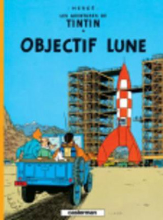 Kniha Objectif Lune Hergé