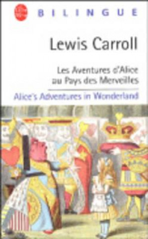Kniha Les aventures d'Alice au Pays des Merveilles Carroll
