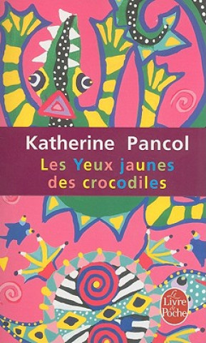 Książka Les yeux jaunes des crocodiles Katherine Pancol