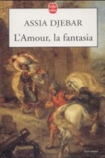 Kniha L' Amour, la fantasia Assia Djebar