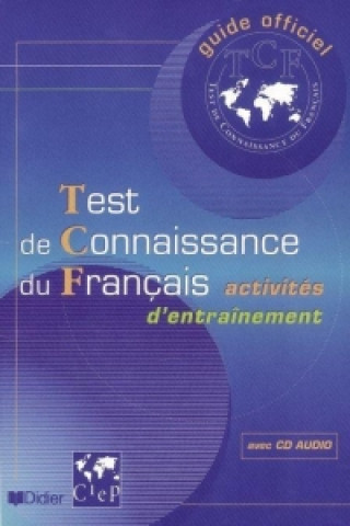 Knjiga Test de Connaissance du Francais - livre + CD Esb