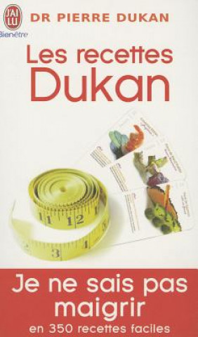 Könyv Les recettes Dukan Pierre Dukan