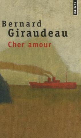 Książka Cher Amour Bernard Giraudeau