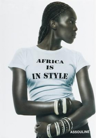 Kniha Africa Is in Style Berenice Geoffroy-Schneiter