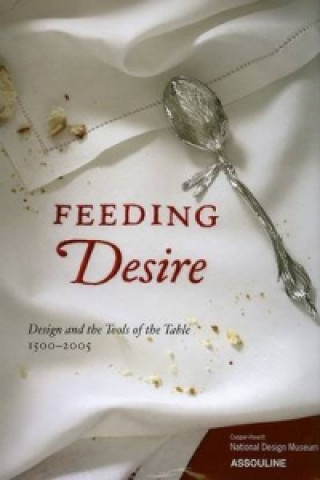 Knjiga Feeding Desire Sarah Coffin