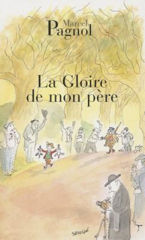 Könyv La gloire de mon pere Marcel Pagnol