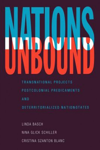 Книга Nations Unbound Linda Basch