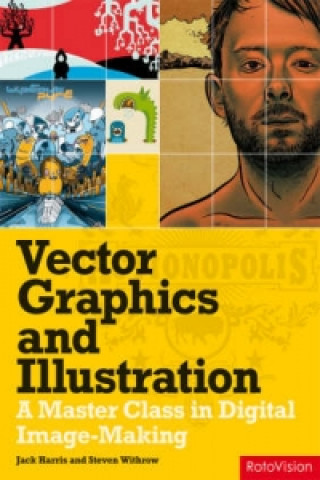 Книга Vector Graphics and Illustration Steven Withrow