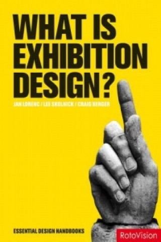 Kniha What is Exhibition Design? Jan Lorenc