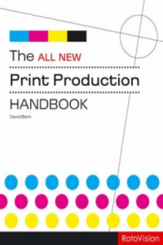 Książka All New Print Production Handbook David Bann