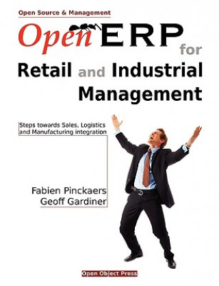 Kniha Open Erp for Retail and Industrial Management Fabien Pinckaers