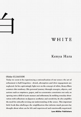 Könyv White: Insights into Japanese Design Philosophy Kenya Hara