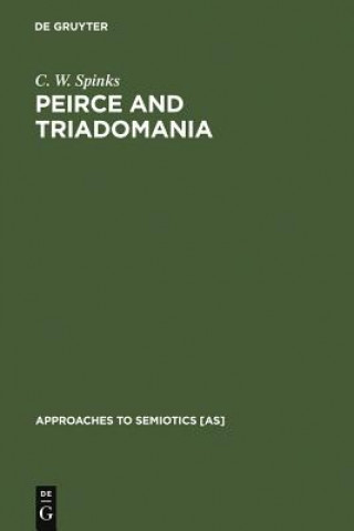 Kniha Peirce and Triadomania C.W. Spinks