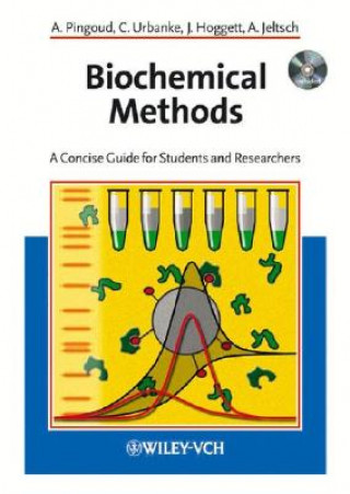 Book Biochemical Methods - A Concise Guide for Students  and Beginners Alfred Pingoud