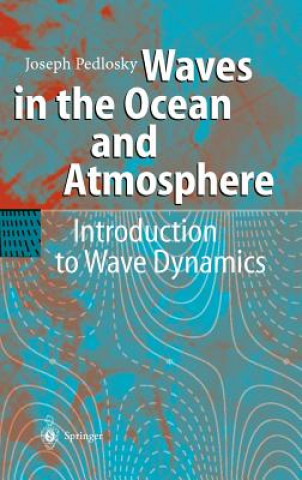 Książka Waves in the Ocean and Atmosphere Joseph Pedlosky
