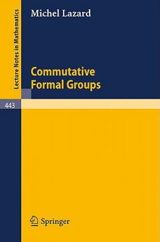 Knjiga Commutative Formal Groups M.P. Lazard