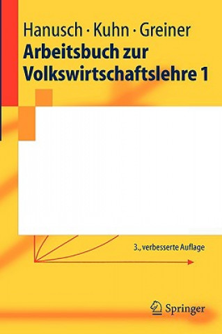 Könyv Arbeitsbuch Zur Volkswirtschaftslehre 1 Horst Hanusch