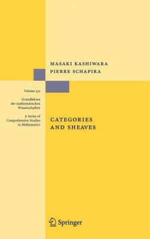 Kniha Categories and Sheaves Masaki Kashiwara