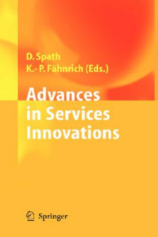 Kniha Advances in Services Innovations Dieter Spath