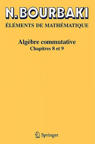 Book Algebre Commutative N. Bourbaki